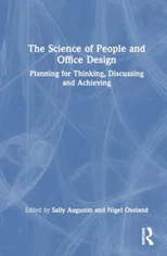 The Science of People and Office Design