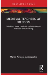 Medieval Teachers of Freedom