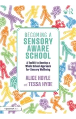 Becoming a Sensory Aware School