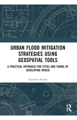 Urban Flood Mitigation Strategies Using Geo Spatial Tools