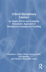 Critical Disciplinary Literacy