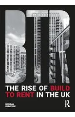 The Rise of Build to Rent in the UK