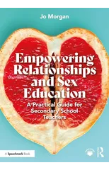 Empowering Relationships and Sex Education