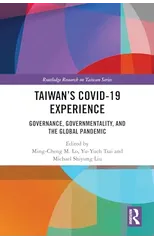 Taiwan’s COVID-19 Experience