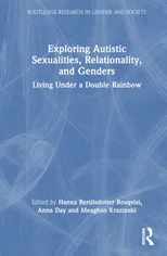 Exploring Autistic Sexualities, Relationality, and Genders