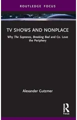 TV Shows and Nonplace