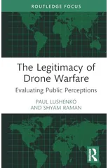 The Legitimacy of Drone Warfare