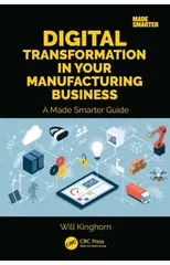 Digital Transformation in Your Manufacturing Business