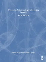 Forensic Anthropology Laboratory Manual