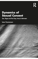 Dynamics of Sexual Consent