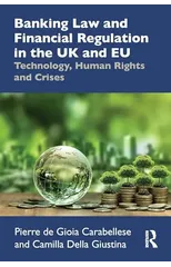 Banking Law and Financial Regulation in the UK and EU