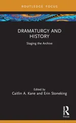 Dramaturgy and History