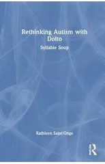 Rethinking Autism with Dolto