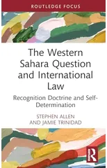 The Western Sahara Question and International Law