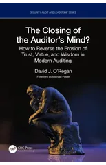 The Closing of the Auditor’s Mind?