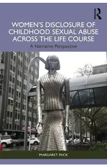 Women’s Disclosure of Childhood Sexual Abuse Across the Life Course