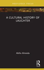 A Cultural History of Laughter