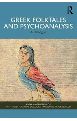 Greek Folktales and Psychoanalysis