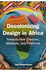 Decolonising Design in Africa