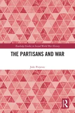 The Partisans and War