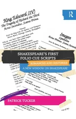 Shakespeare’s First Folio Cue Scripts – Romances and Histories
