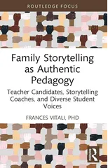 Family Storytelling as Authentic Pedagogy