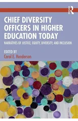 Chief Diversity Officers in Higher Education Today