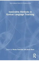 Innovative Methods in Korean Language Teaching