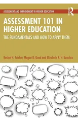 Assessment 101 in Higher Education