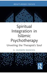 Spiritual Integration in Islamic Psychotherapy