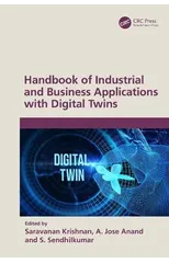 Handbook of Industrial and Business Applications with Digital Twins