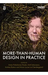 More-Than-Human Design in Practice