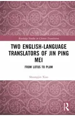 Two English-Language Translators of Jin Ping Mei