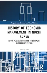 History of Economic Management in North Korea
