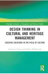 Design Thinking in Cultural and Heritage Management