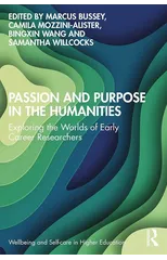 Passion and Purpose in the Humanities