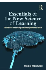 Essentials of the New Science of Learning