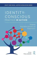 Identity-Conscious Practice in Action