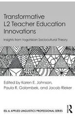 Transformative L2 Teacher Education Innovations