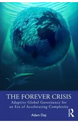 The Forever Crisis