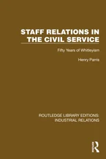 Staff Relations in the Civil Service