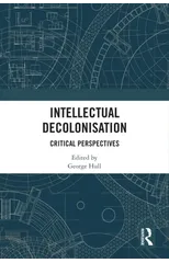 Intellectual Decolonisation