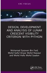Design, Development and Analysis of Lunar Crescent Visibility Criterion With Python
