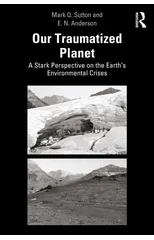 Our Traumatized Planet
