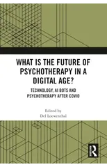 What is the Future of Psychotherapy in a Digital Age?