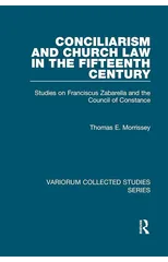 Conciliarism and Church Law in the Fifteenth Century