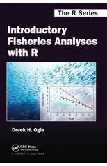 Introductory Fisheries Analyses with R