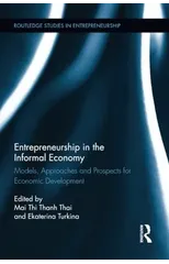 Entrepreneurship in the Informal Economy