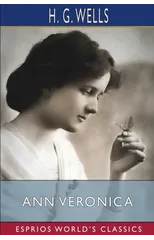 Ann Veronica (Esprios Classics)