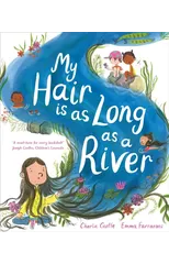My Hair is as Long as a River